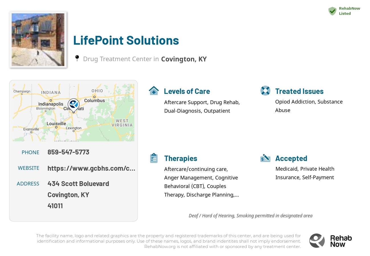 Helpful reference information for LifePoint Solutions, a drug treatment center in Kentucky located at: 434 Scott Boluevard, Covington, KY 41011, including phone numbers, official website, and more. Listed briefly is an overview of Levels of Care, Therapies Offered, Issues Treated, and accepted forms of Payment Methods.