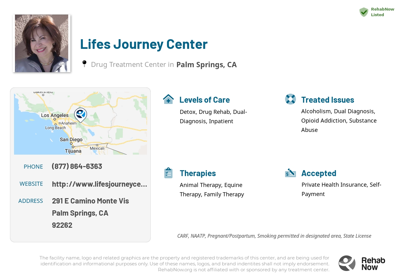Helpful reference information for Lifes Journey Center, a drug treatment center in California located at: 291 E Camino Monte Vis, Palm Springs, CA 92262, including phone numbers, official website, and more. Listed briefly is an overview of Levels of Care, Therapies Offered, Issues Treated, and accepted forms of Payment Methods.