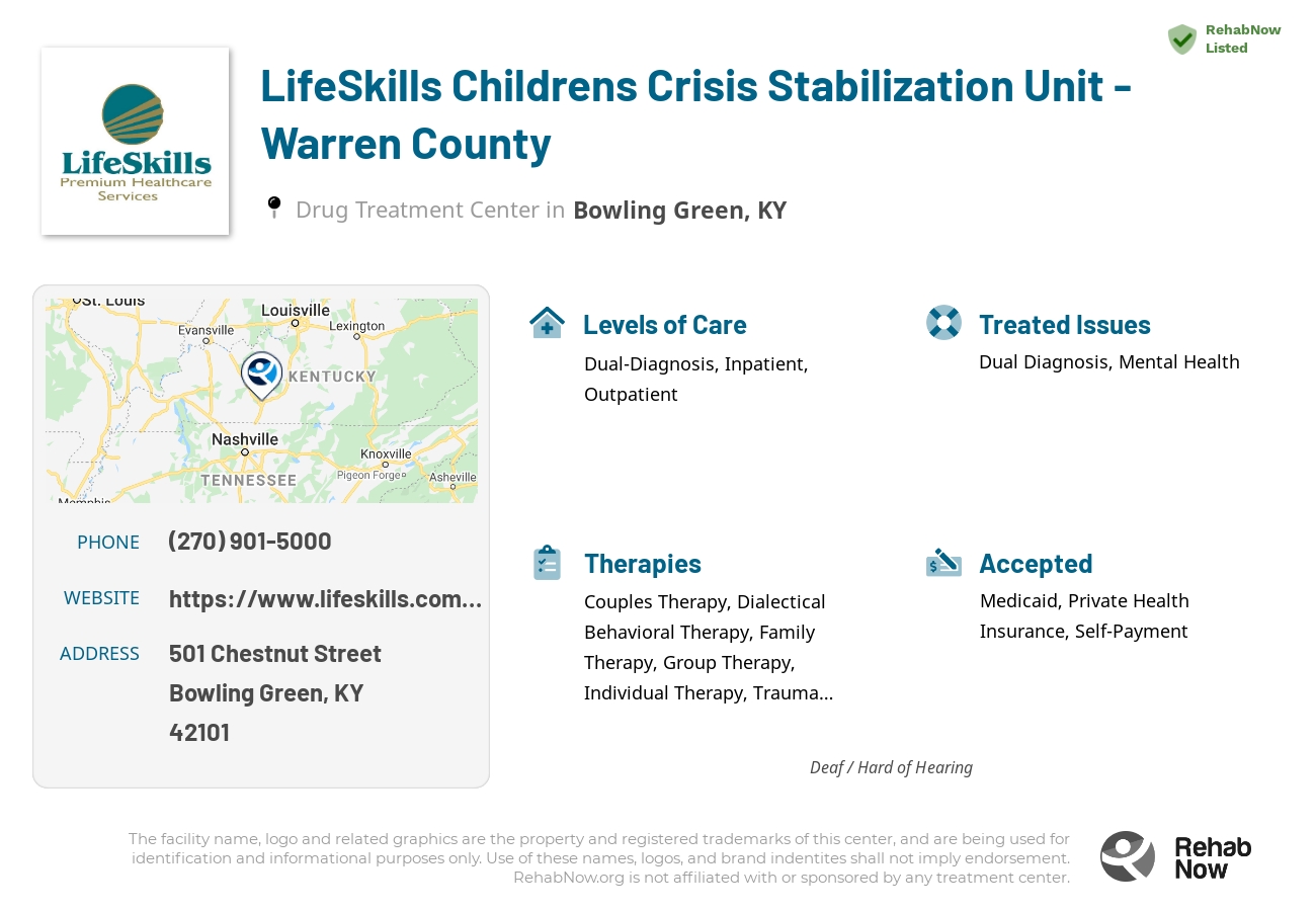 Helpful reference information for LifeSkills Childrens Crisis Stabilization Unit - Warren County, a drug treatment center in Kentucky located at: 501 Chestnut Street, Bowling Green, KY, 42101, including phone numbers, official website, and more. Listed briefly is an overview of Levels of Care, Therapies Offered, Issues Treated, and accepted forms of Payment Methods.