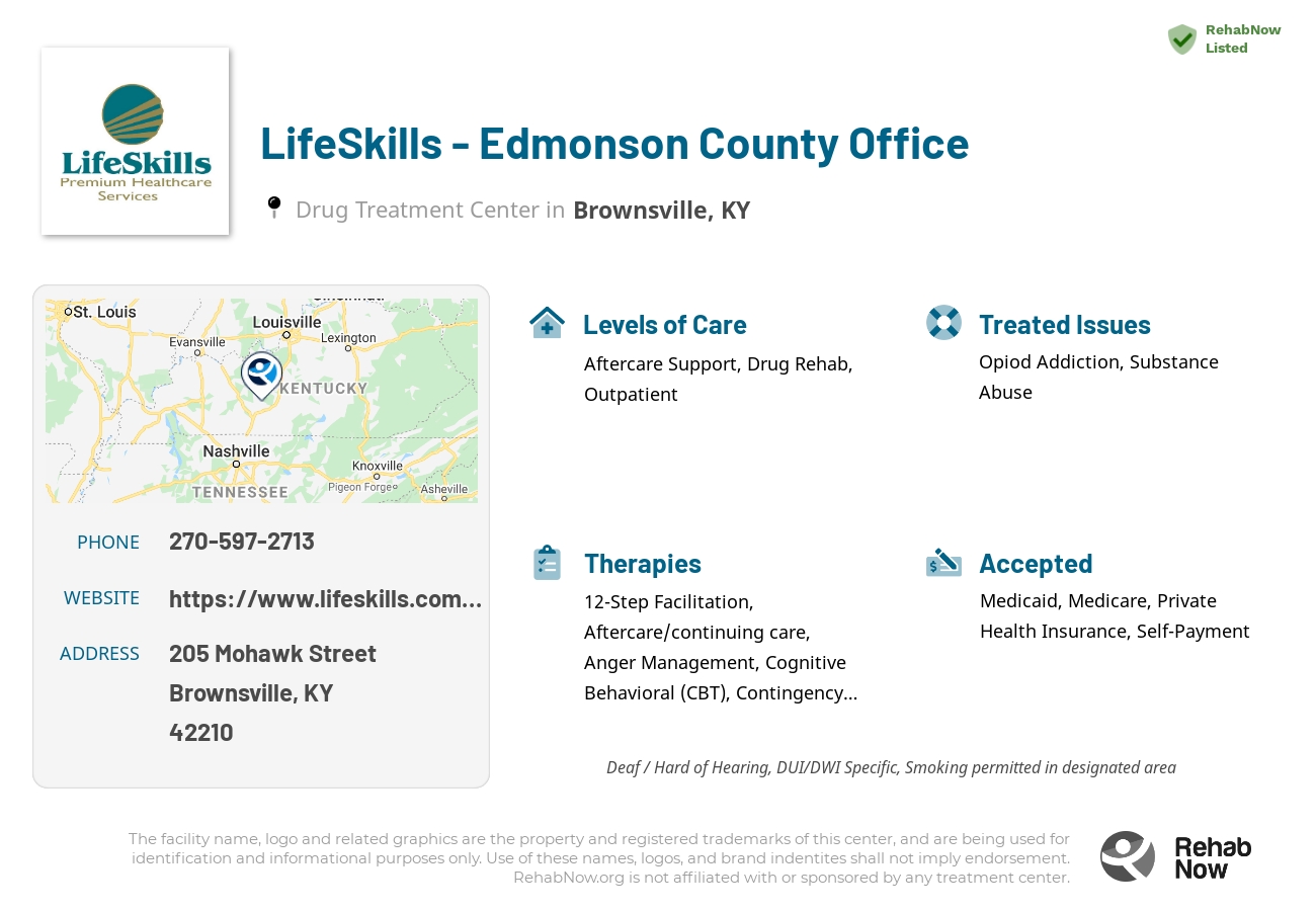 Helpful reference information for LifeSkills - Edmonson County Office, a drug treatment center in Kentucky located at: 205 Mohawk Street, Brownsville, KY 42210, including phone numbers, official website, and more. Listed briefly is an overview of Levels of Care, Therapies Offered, Issues Treated, and accepted forms of Payment Methods.
