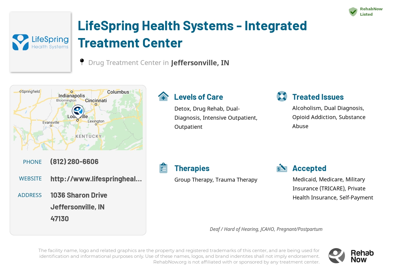 Helpful reference information for LifeSpring Health Systems - Integrated Treatment Center, a drug treatment center in Indiana located at: 1036 Sharon Drive, Jeffersonville, IN, 47130, including phone numbers, official website, and more. Listed briefly is an overview of Levels of Care, Therapies Offered, Issues Treated, and accepted forms of Payment Methods.
