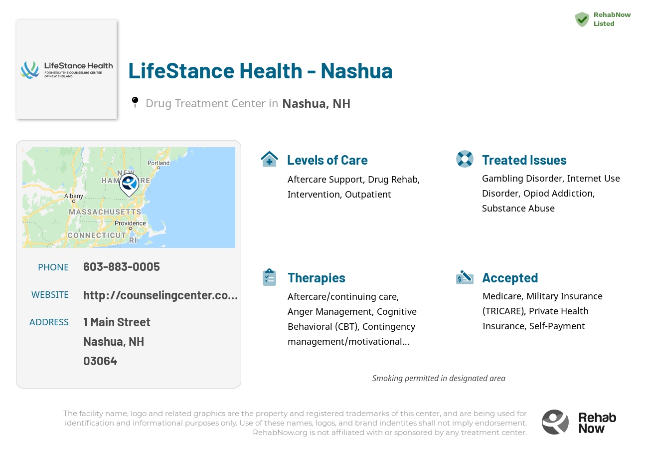 Helpful reference information for LifeStance Health - Nashua, a drug treatment center in New Hampshire located at: 1 Main Street, Nashua, NH 03064, including phone numbers, official website, and more. Listed briefly is an overview of Levels of Care, Therapies Offered, Issues Treated, and accepted forms of Payment Methods.