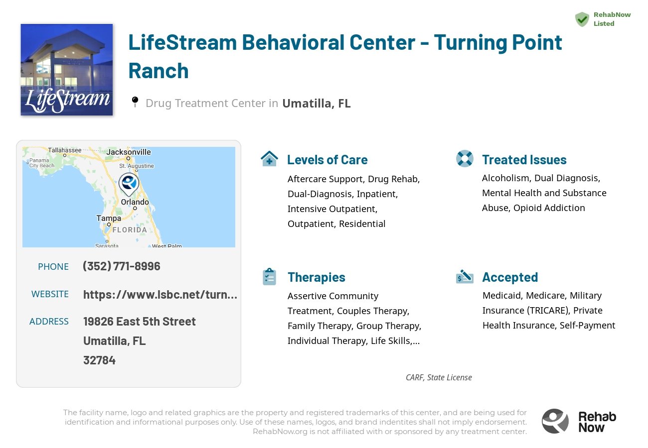 Helpful reference information for LifeStream Behavioral Center - Turning Point Ranch, a drug treatment center in Florida located at: 19826 East 5th Street, Umatilla, FL, 32784, including phone numbers, official website, and more. Listed briefly is an overview of Levels of Care, Therapies Offered, Issues Treated, and accepted forms of Payment Methods.