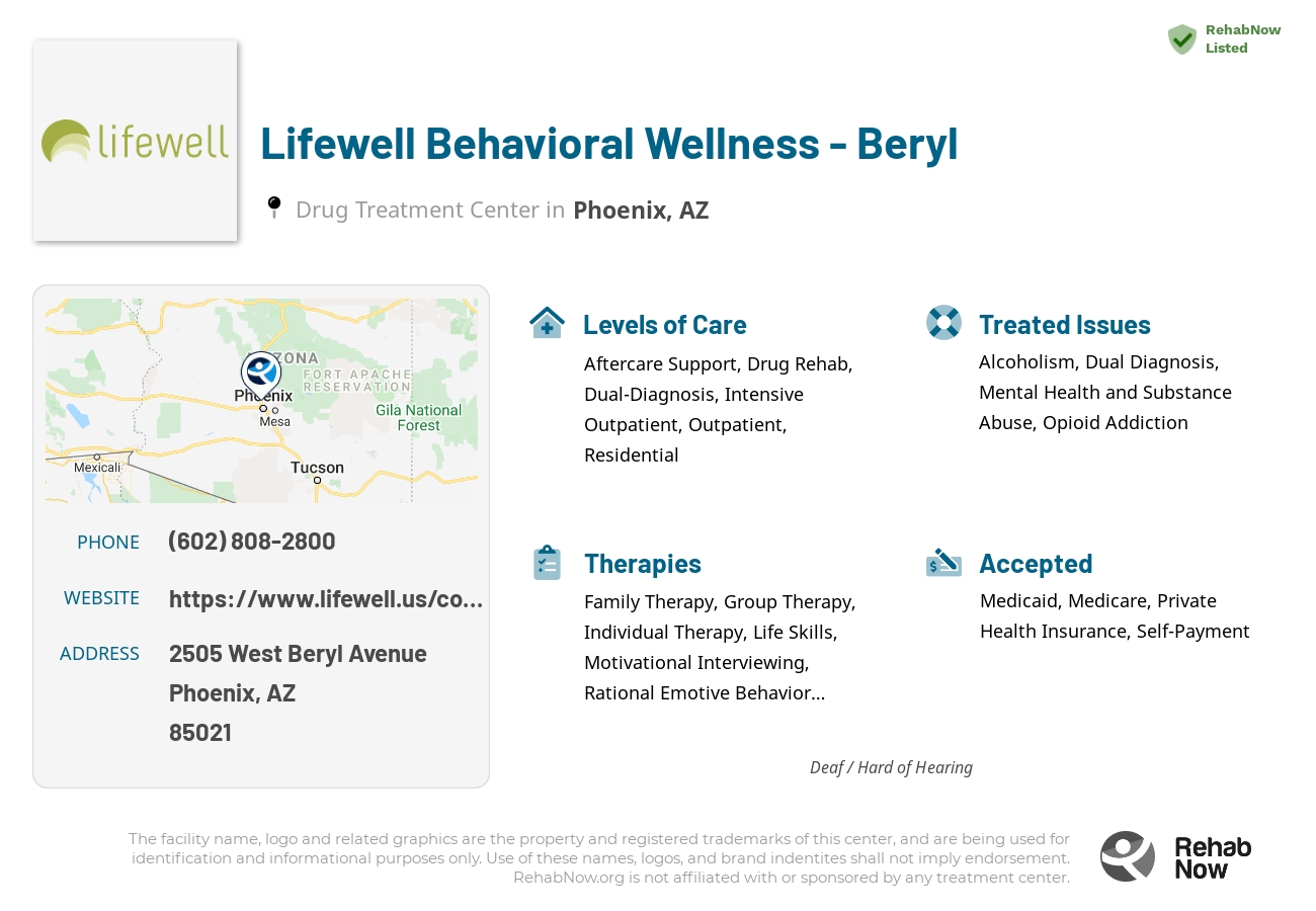 Helpful reference information for Lifewell Behavioral Wellness - Beryl, a drug treatment center in Arizona located at: 2505 West Beryl Avenue, Phoenix, AZ, 85021, including phone numbers, official website, and more. Listed briefly is an overview of Levels of Care, Therapies Offered, Issues Treated, and accepted forms of Payment Methods.