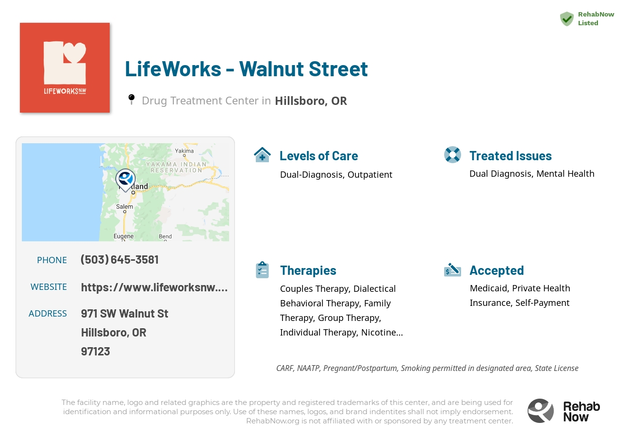 Helpful reference information for LifeWorks - Walnut Street, a drug treatment center in Oregon located at: 971 SW Walnut St, Hillsboro, OR 97123, including phone numbers, official website, and more. Listed briefly is an overview of Levels of Care, Therapies Offered, Issues Treated, and accepted forms of Payment Methods.