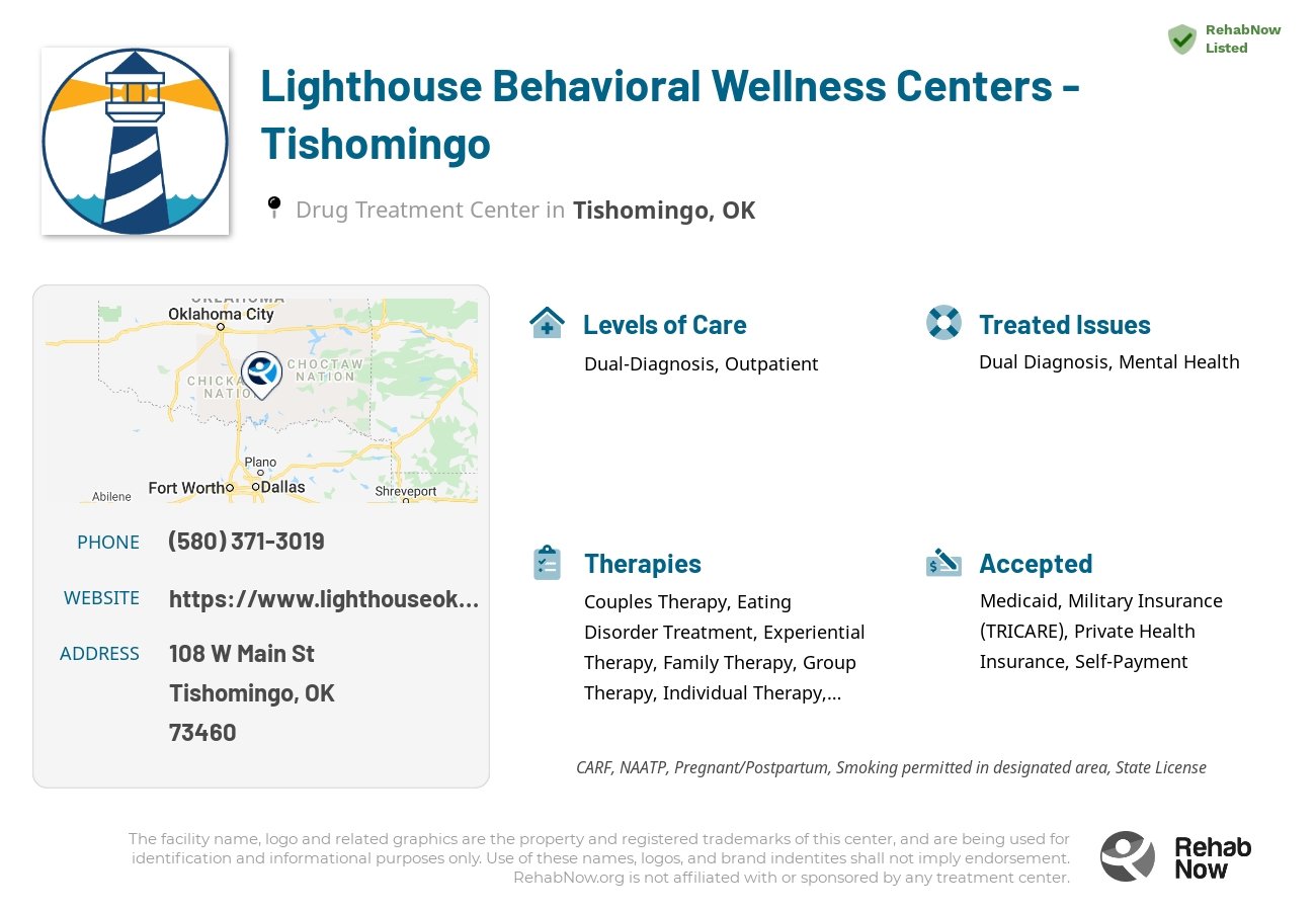 Helpful reference information for Lighthouse Behavioral Wellness Centers - Tishomingo, a drug treatment center in Oklahoma located at: 108 W Main St, Tishomingo, OK 73460, including phone numbers, official website, and more. Listed briefly is an overview of Levels of Care, Therapies Offered, Issues Treated, and accepted forms of Payment Methods.