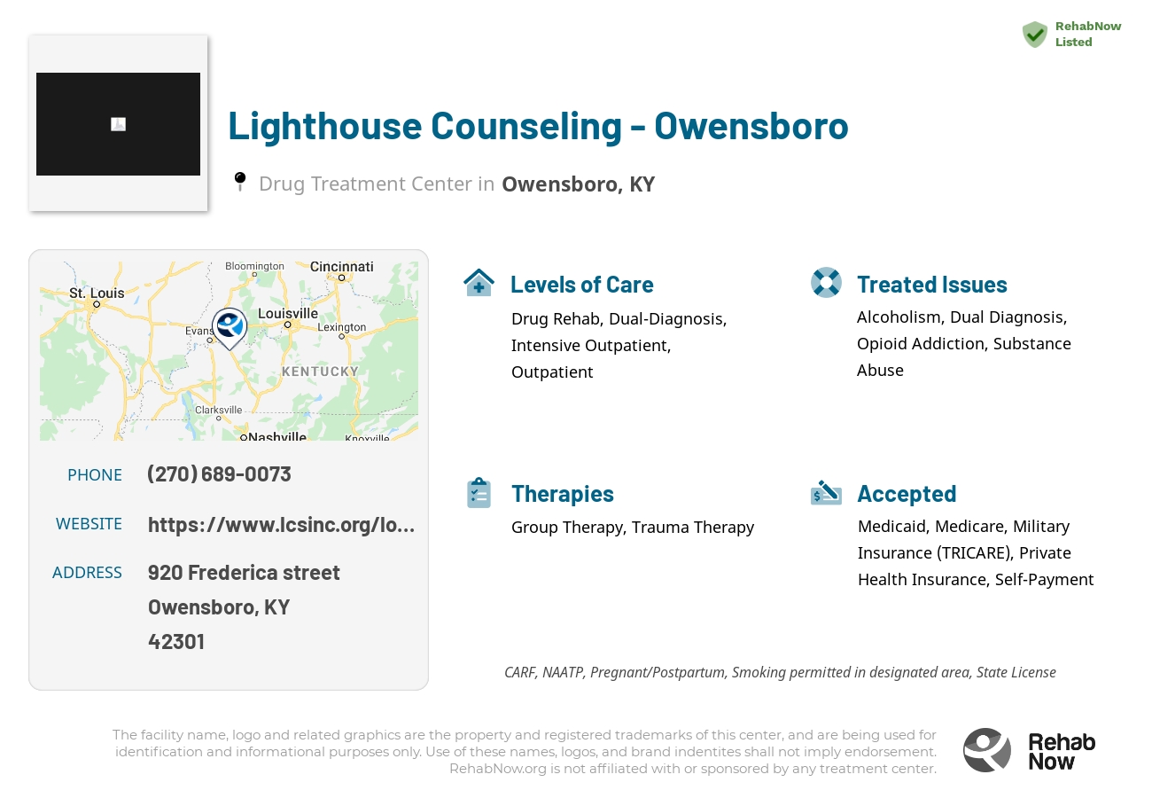Helpful reference information for Lighthouse Counseling - Owensboro, a drug treatment center in Kentucky located at: 920 Frederica street, Owensboro, KY, 42301, including phone numbers, official website, and more. Listed briefly is an overview of Levels of Care, Therapies Offered, Issues Treated, and accepted forms of Payment Methods.