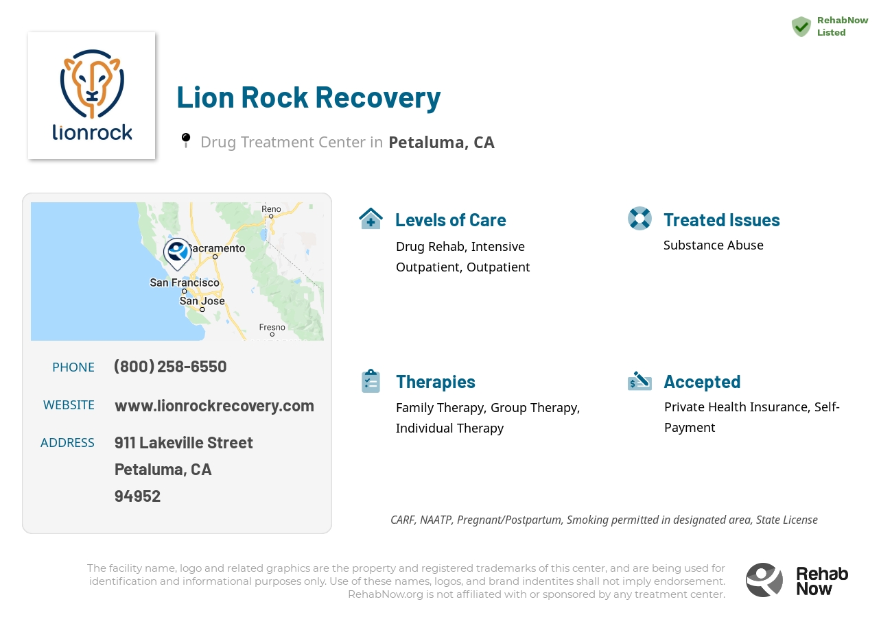 Helpful reference information for Lion Rock Recovery, a drug treatment center in California located at: 911 Lakeville Street, Petaluma, CA, 94952, including phone numbers, official website, and more. Listed briefly is an overview of Levels of Care, Therapies Offered, Issues Treated, and accepted forms of Payment Methods.