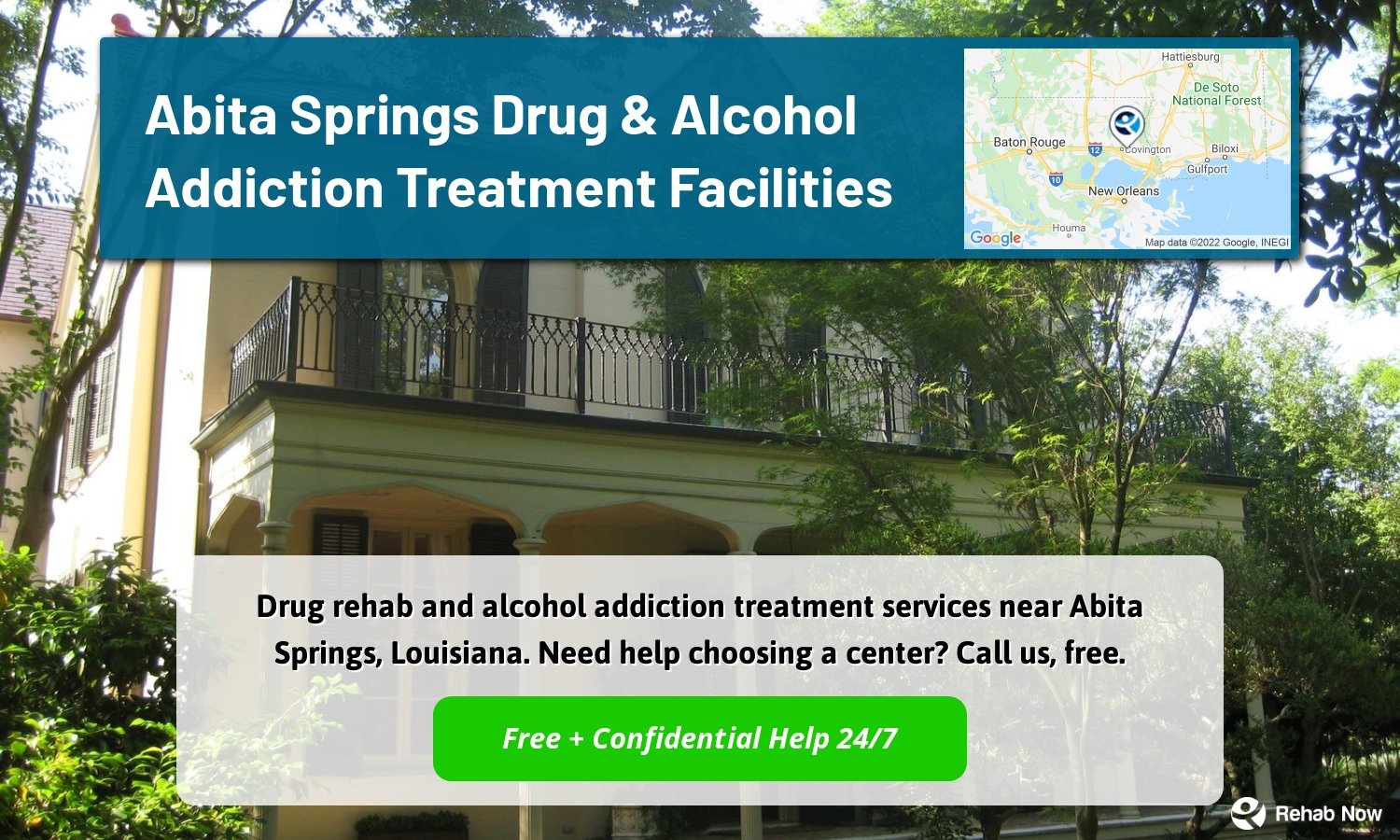 Drug rehab and alcohol addiction treatment services near Abita Springs, Louisiana. Need help choosing a center? Call us, free.