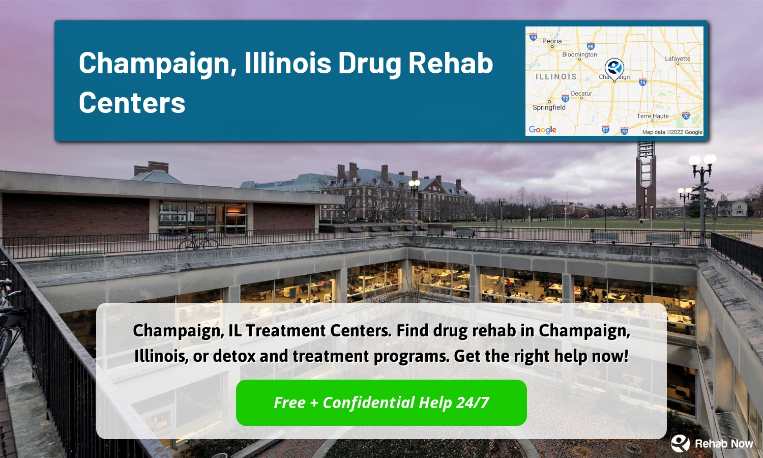 Champaign, IL Treatment Centers. Find drug rehab in Champaign, Illinois, or detox and treatment programs. Get the right help now!