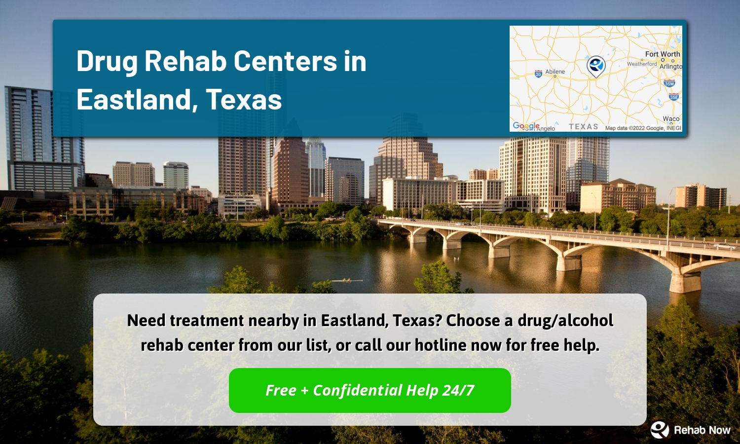 Need treatment nearby in Eastland, Texas? Choose a drug/alcohol rehab center from our list, or call our hotline now for free help.