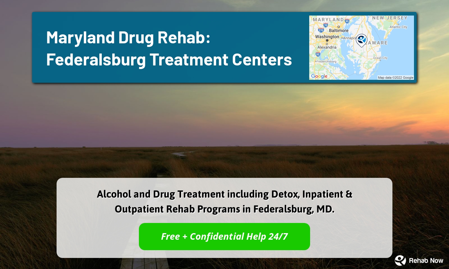 Alcohol and Drug Treatment including Detox, Inpatient & Outpatient Rehab Programs in Federalsburg, MD.
