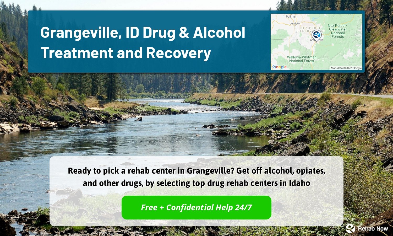 Ready to pick a rehab center in Grangeville? Get off alcohol, opiates, and other drugs, by selecting top drug rehab centers in Idaho