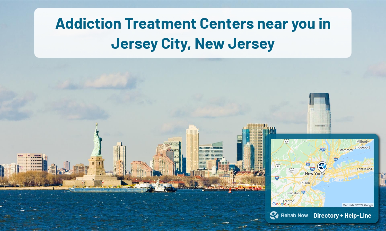 Our experts can help you find treatment now in Jersey City, New Jersey. We list drug rehab and alcohol centers in New Jersey.