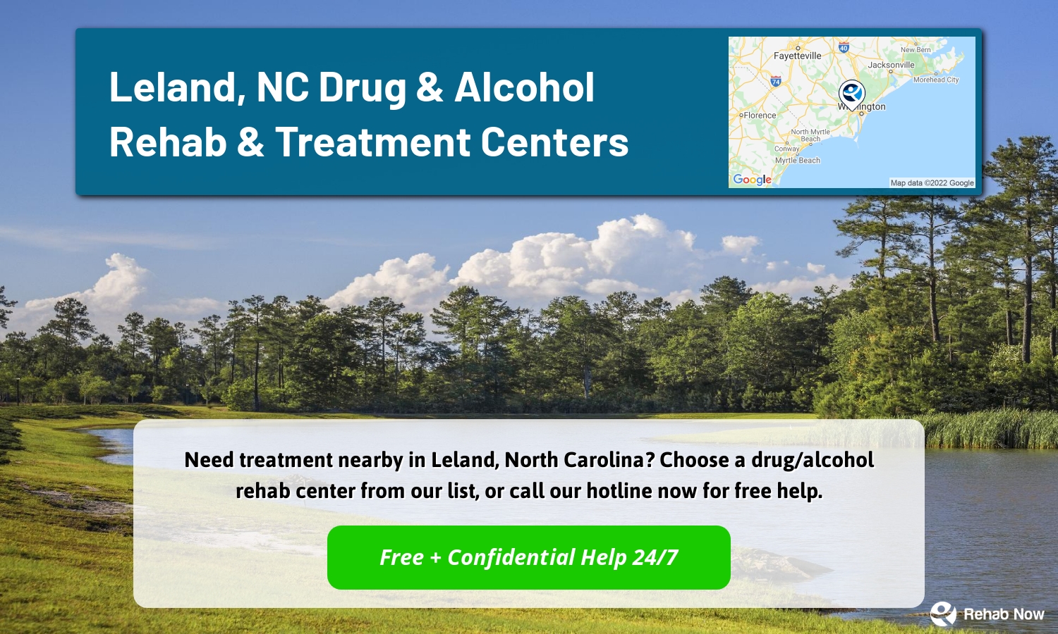 Need treatment nearby in Leland, North Carolina? Choose a drug/alcohol rehab center from our list, or call our hotline now for free help.