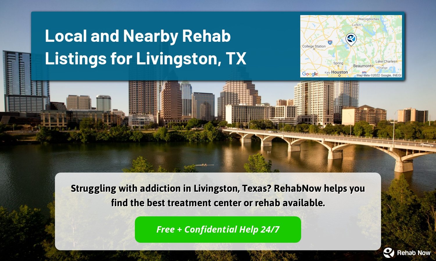 Struggling with addiction in Livingston, Texas? RehabNow helps you find the best treatment center or rehab available.