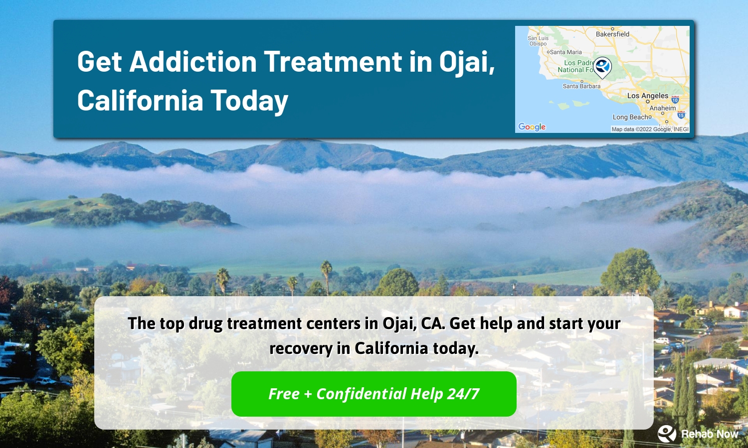 The top drug treatment centers in Ojai, CA. Get help and start your recovery in California today.