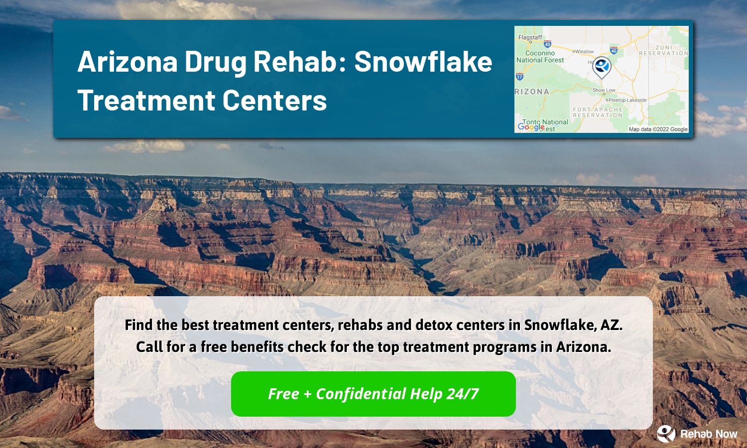 Find the best treatment centers, rehabs and detox centers in Snowflake, AZ. Call for a free benefits check for the top treatment programs in Arizona.