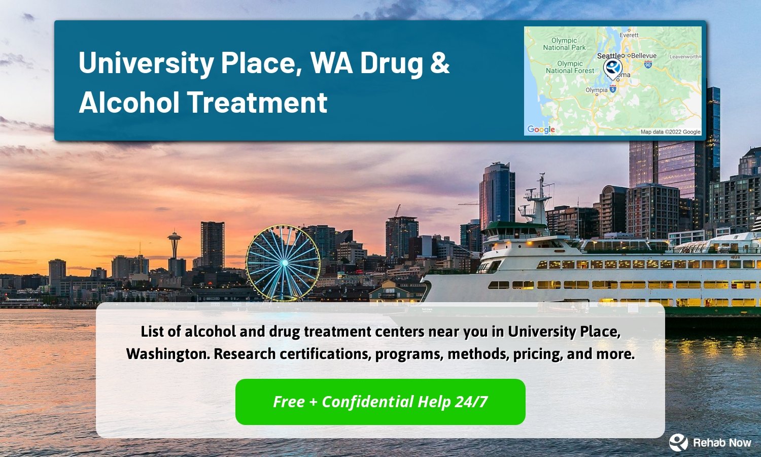 List of alcohol and drug treatment centers near you in University Place, Washington. Research certifications, programs, methods, pricing, and more.