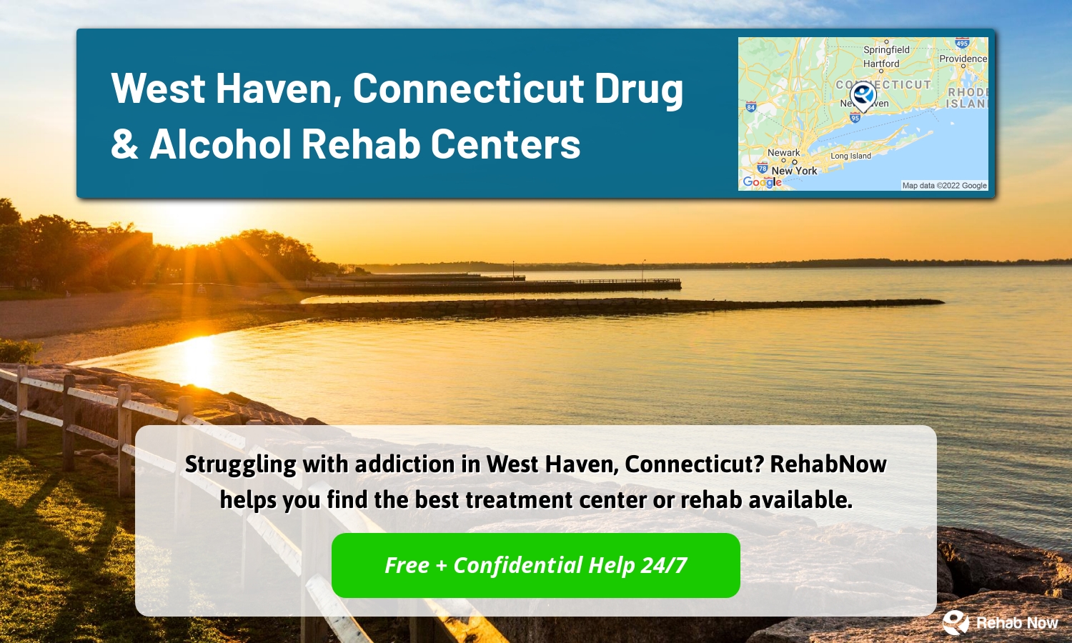 Struggling with addiction in West Haven, Connecticut? RehabNow helps you find the best treatment center or rehab available.