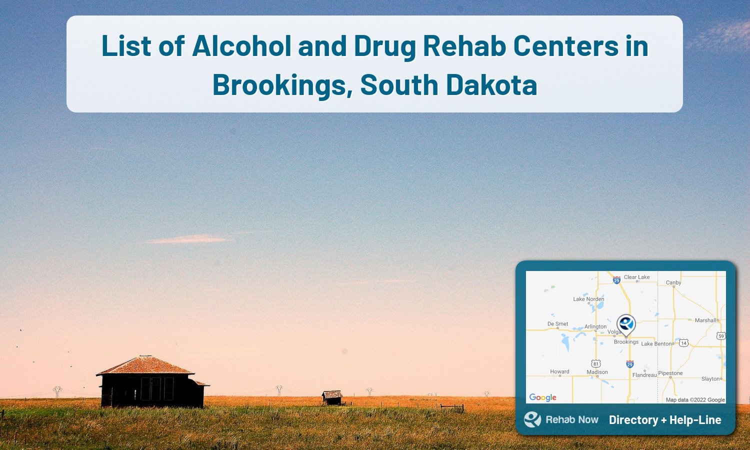 Brookings, SD Treatment Centers. Find drug rehab in Brookings, South Dakota, or detox and treatment programs. Get the right help now!