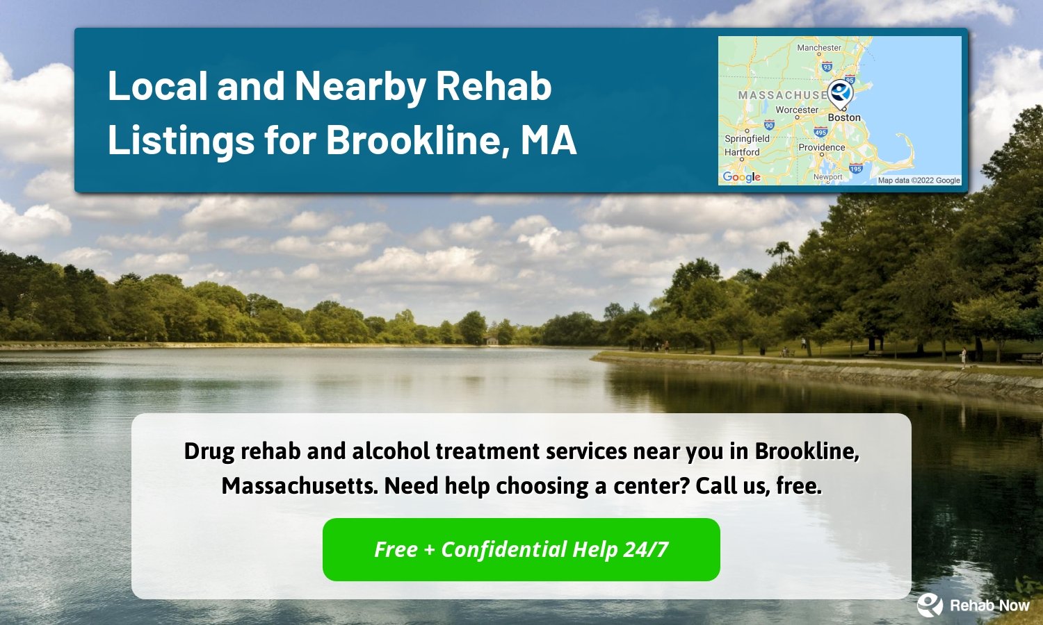 Drug rehab and alcohol treatment services near you in Brookline, Massachusetts. Need help choosing a center? Call us, free.
