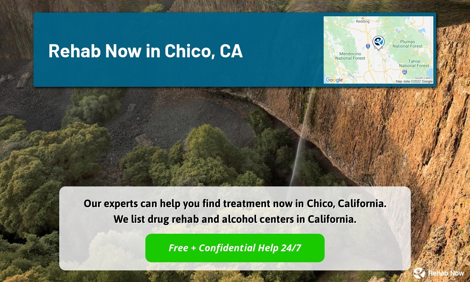 Our experts can help you find treatment now in Chico, California. We list drug rehab and alcohol centers in California.