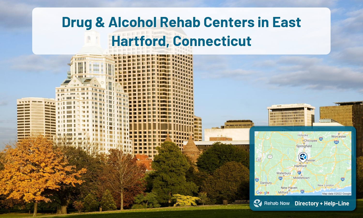 Find drug rehab and alcohol treatment services in East Hartford. Our experts help you find a center in East Hartford, Connecticut