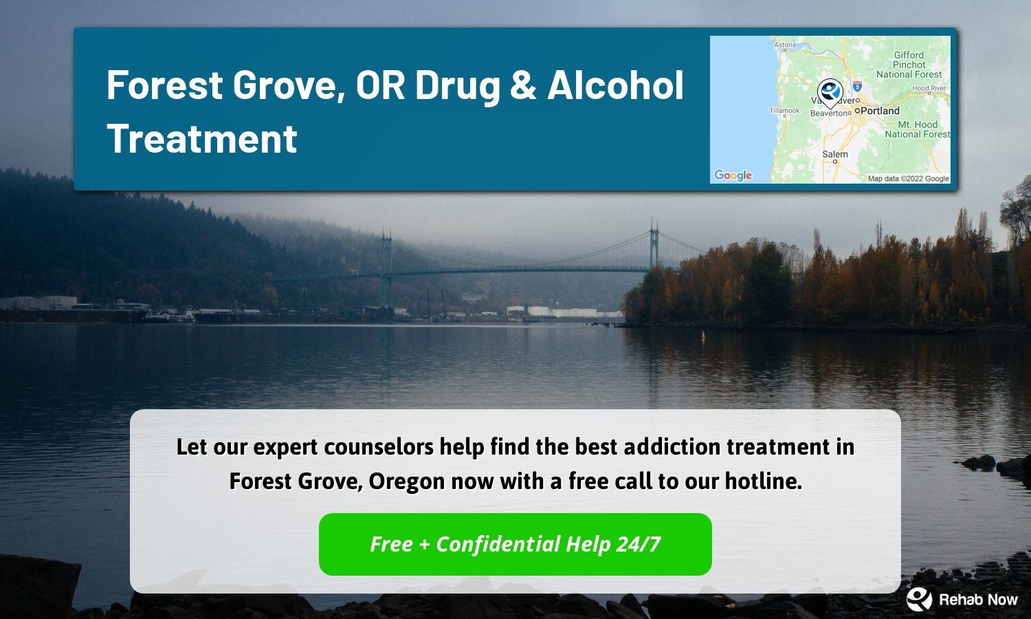 Let our expert counselors help find the best addiction treatment in Forest Grove, Oregon now with a free call to our hotline.