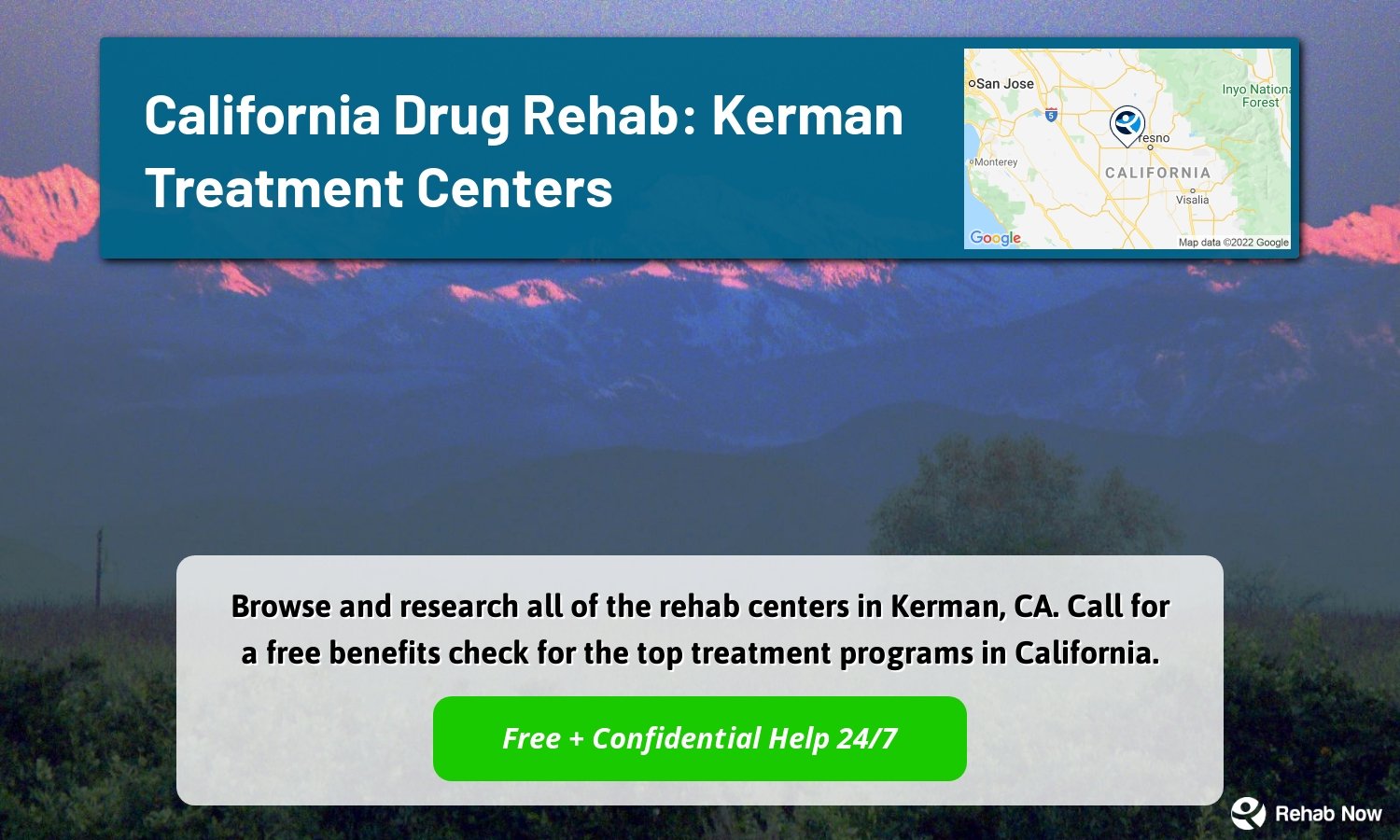 Browse and research all of the rehab centers in Kerman, CA. Call for a free benefits check for the top treatment programs in California.