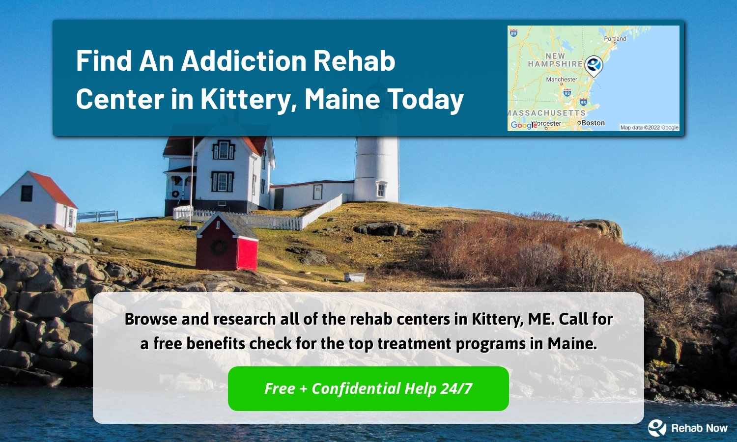 Browse and research all of the rehab centers in Kittery, ME. Call for a free benefits check for the top treatment programs in Maine.