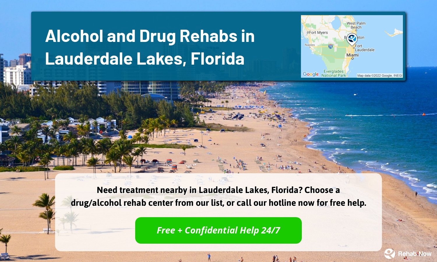 Need treatment nearby in Lauderdale Lakes, Florida? Choose a drug/alcohol rehab center from our list, or call our hotline now for free help.