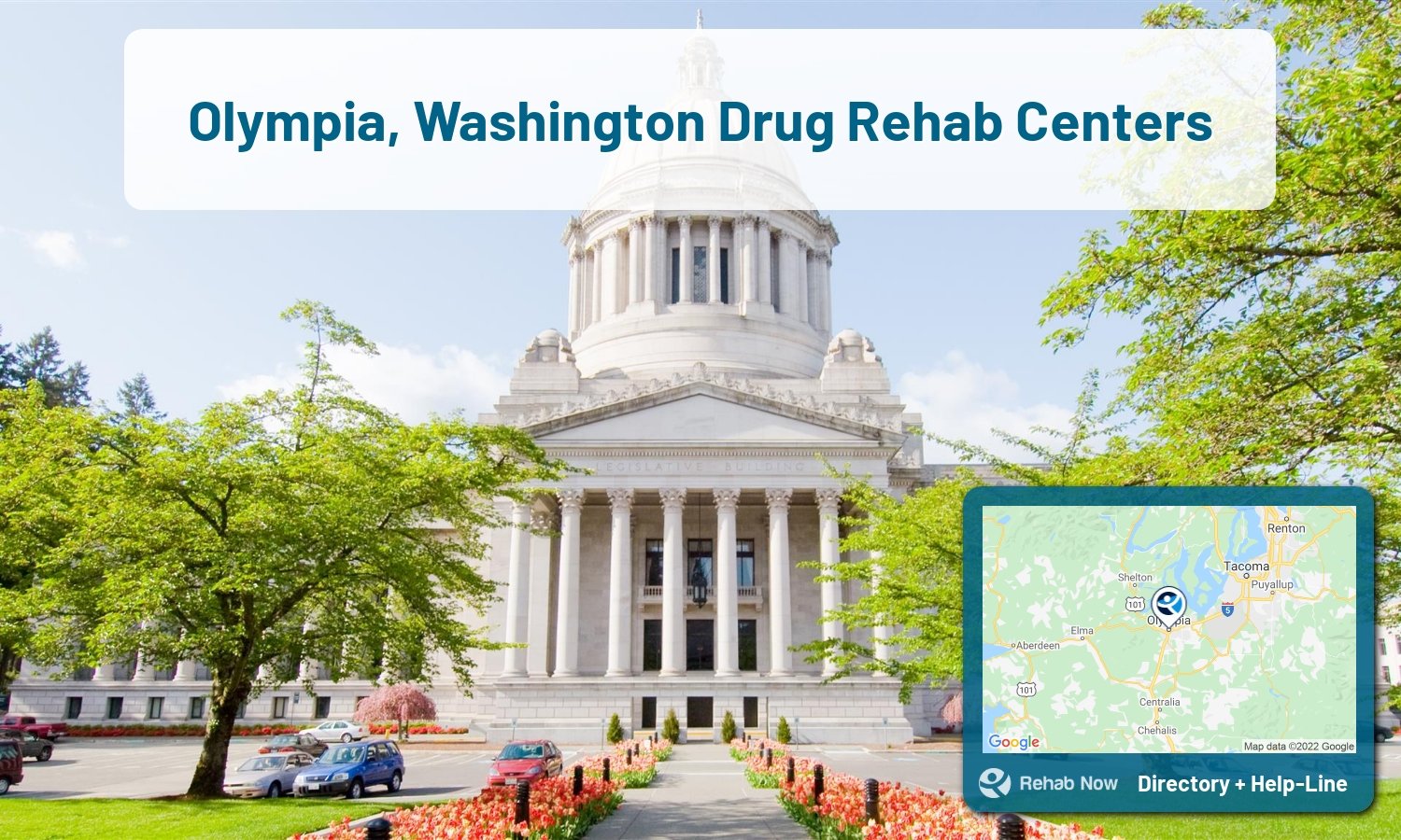 Olympia, WA Treatment Centers. Find drug rehab in Olympia, Washington, or detox and treatment programs. Get the right help now!