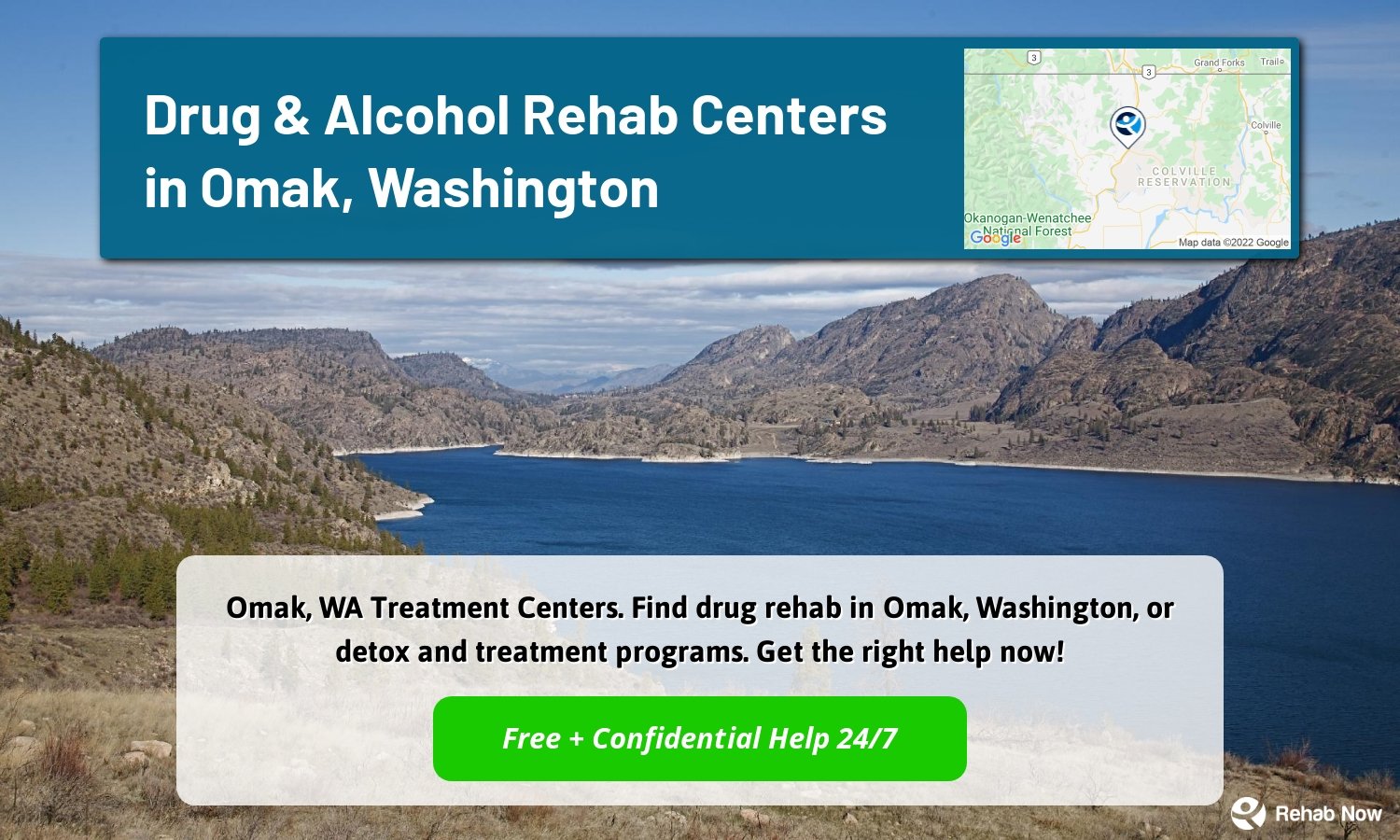 Omak, WA Treatment Centers. Find drug rehab in Omak, Washington, or detox and treatment programs. Get the right help now!
