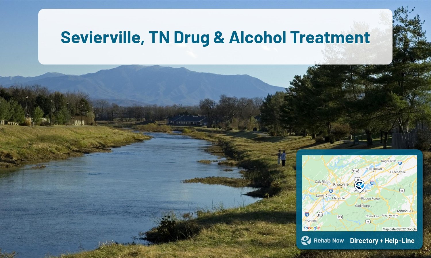 Our experts can help you find treatment now in Sevierville, Tennessee. We list drug rehab and alcohol centers in Tennessee.