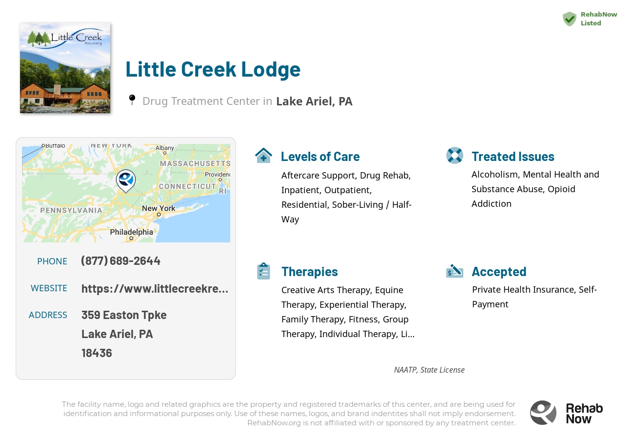 Helpful reference information for Little Creek Lodge, a drug treatment center in Pennsylvania located at: 359 Easton Tpke, Lake Ariel, PA 18436, including phone numbers, official website, and more. Listed briefly is an overview of Levels of Care, Therapies Offered, Issues Treated, and accepted forms of Payment Methods.