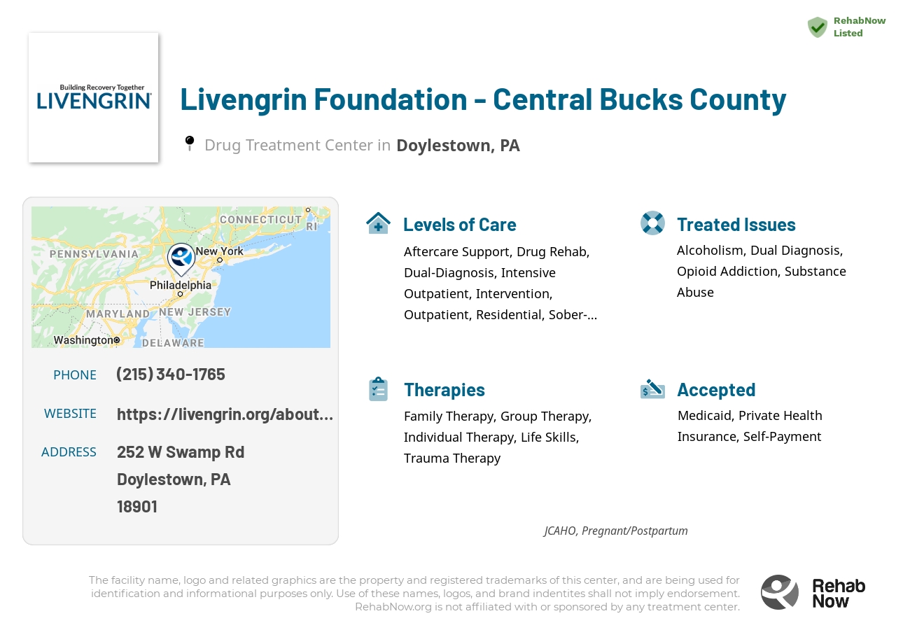 Helpful reference information for Livengrin Foundation - Central Bucks County, a drug treatment center in Pennsylvania located at: 252 W Swamp Rd, Doylestown, PA 18901, including phone numbers, official website, and more. Listed briefly is an overview of Levels of Care, Therapies Offered, Issues Treated, and accepted forms of Payment Methods.