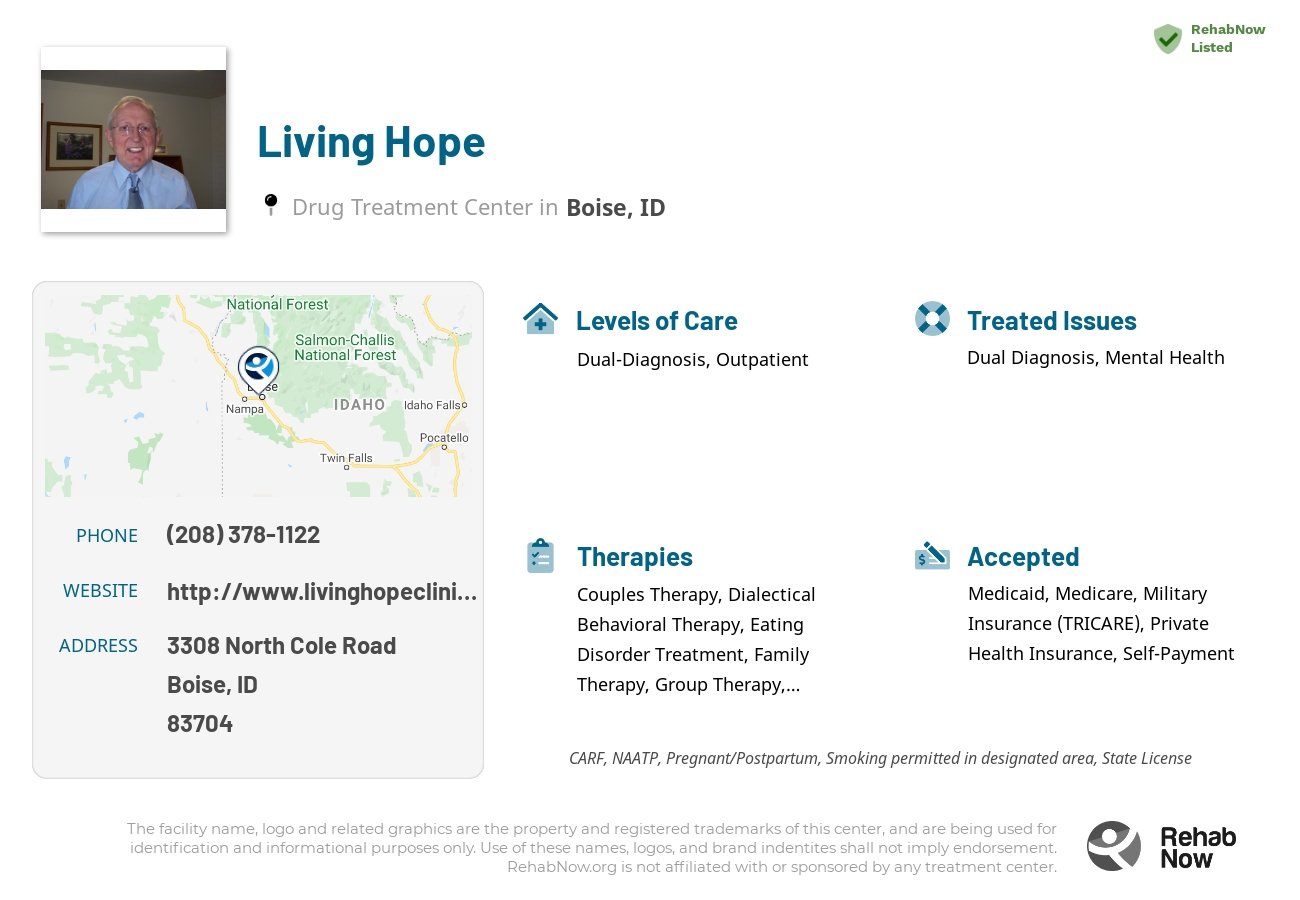 Helpful reference information for Living Hope, a drug treatment center in Idaho located at: 3308 3308 North Cole Road, Boise, ID 83704, including phone numbers, official website, and more. Listed briefly is an overview of Levels of Care, Therapies Offered, Issues Treated, and accepted forms of Payment Methods.