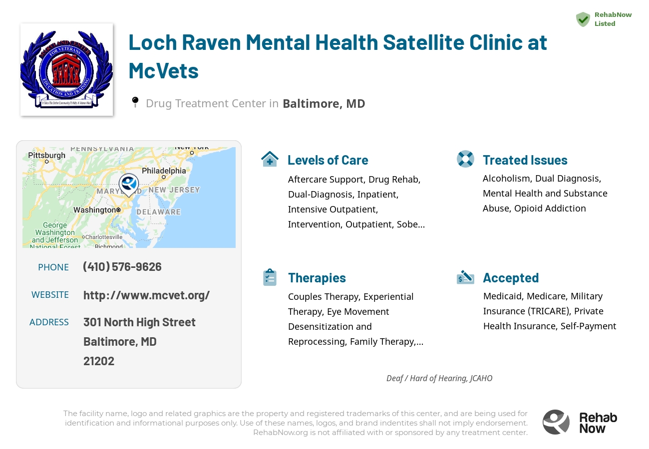Helpful reference information for Loch Raven Mental Health Satellite Clinic at McVets, a drug treatment center in Maryland located at: 301 North High Street, Baltimore, MD, 21202, including phone numbers, official website, and more. Listed briefly is an overview of Levels of Care, Therapies Offered, Issues Treated, and accepted forms of Payment Methods.