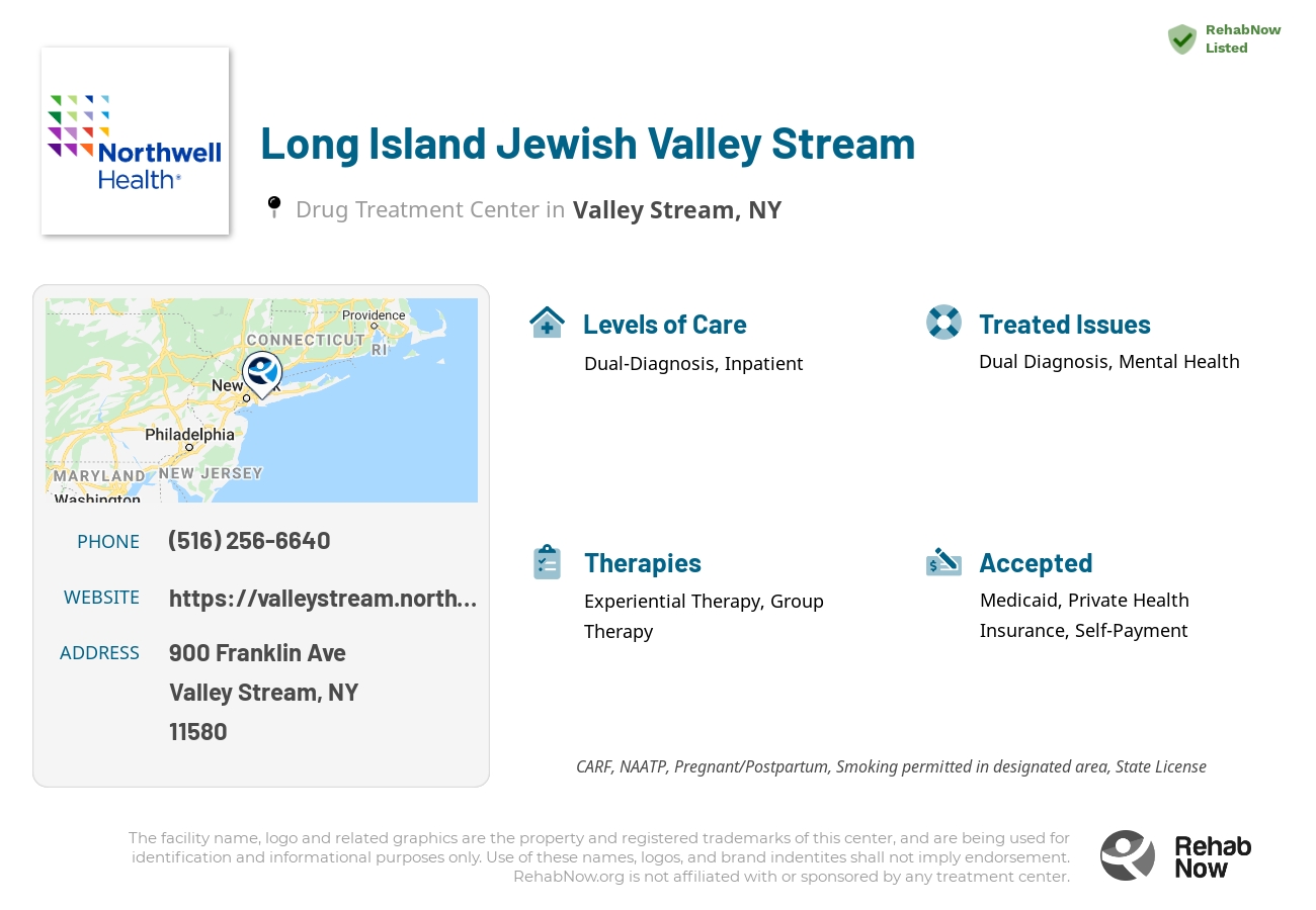 Helpful reference information for Long Island Jewish Valley Stream, a drug treatment center in New York located at: 900 Franklin Ave, Valley Stream, NY 11580, including phone numbers, official website, and more. Listed briefly is an overview of Levels of Care, Therapies Offered, Issues Treated, and accepted forms of Payment Methods.