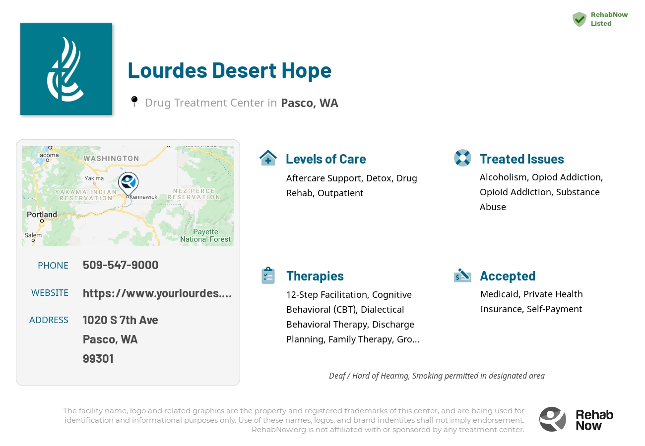 Helpful reference information for Lourdes Desert Hope, a drug treatment center in Washington located at: 1020 S 7th Ave, Pasco, WA 99301, including phone numbers, official website, and more. Listed briefly is an overview of Levels of Care, Therapies Offered, Issues Treated, and accepted forms of Payment Methods.