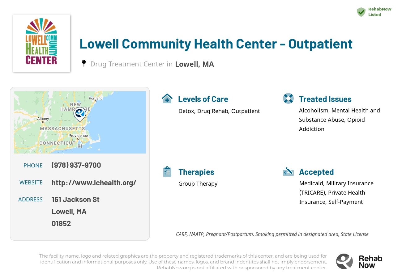Helpful reference information for Lowell Community Health Center - Outpatient, a drug treatment center in Massachusetts located at: 161 Jackson St, Lowell, MA 01852, including phone numbers, official website, and more. Listed briefly is an overview of Levels of Care, Therapies Offered, Issues Treated, and accepted forms of Payment Methods.