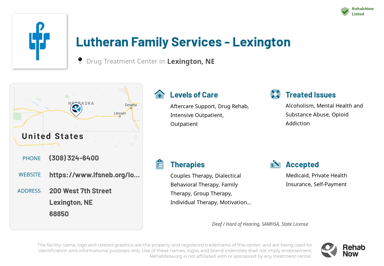 Helpful reference information for Lutheran Family Services - Lexington, a drug treatment center in Nebraska located at: 200 200 West 7th Street, Lexington, NE 68850, including phone numbers, official website, and more. Listed briefly is an overview of Levels of Care, Therapies Offered, Issues Treated, and accepted forms of Payment Methods.