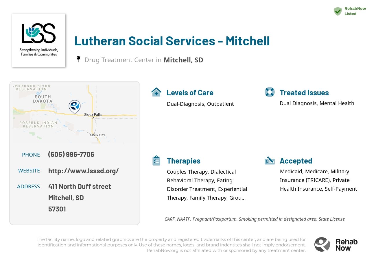 Helpful reference information for Lutheran Social Services - Mitchell, a drug treatment center in South Dakota located at: 411 411 North Duff street, Mitchell, SD 57301, including phone numbers, official website, and more. Listed briefly is an overview of Levels of Care, Therapies Offered, Issues Treated, and accepted forms of Payment Methods.