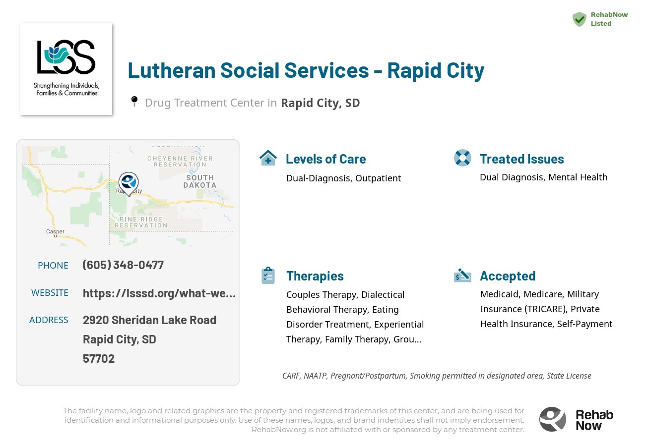 Helpful reference information for Lutheran Social Services - Rapid City, a drug treatment center in South Dakota located at: 2920 2920 Sheridan Lake Road, Rapid City, SD 57702, including phone numbers, official website, and more. Listed briefly is an overview of Levels of Care, Therapies Offered, Issues Treated, and accepted forms of Payment Methods.
