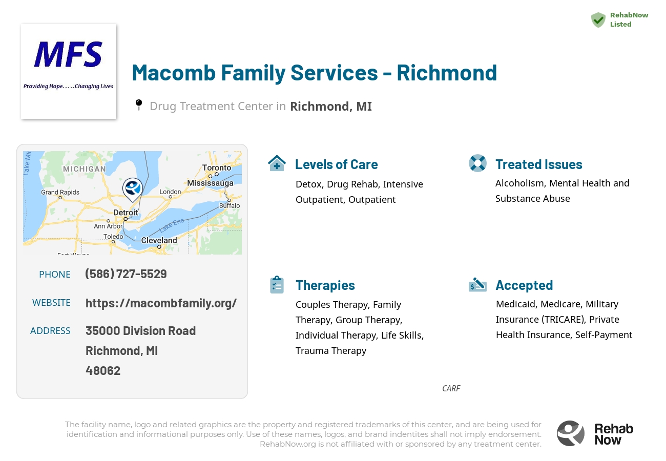 Helpful reference information for Macomb Family Services - Richmond, a drug treatment center in Michigan located at: 35000 Division Road, Richmond, MI, 48062, including phone numbers, official website, and more. Listed briefly is an overview of Levels of Care, Therapies Offered, Issues Treated, and accepted forms of Payment Methods.