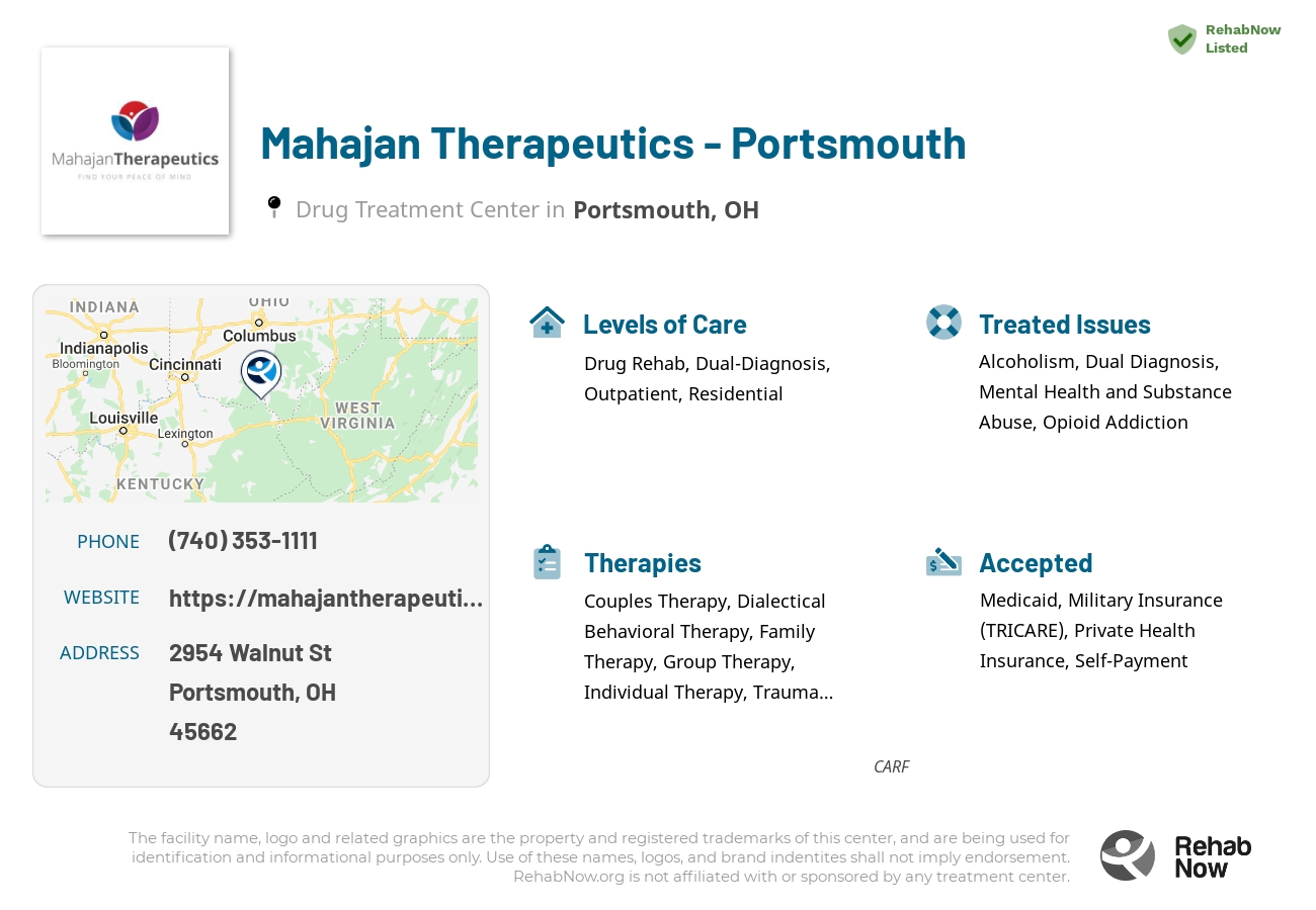 Helpful reference information for Mahajan Therapeutics - Portsmouth, a drug treatment center in Ohio located at: 2954 Walnut St, Portsmouth, OH 45662, including phone numbers, official website, and more. Listed briefly is an overview of Levels of Care, Therapies Offered, Issues Treated, and accepted forms of Payment Methods.