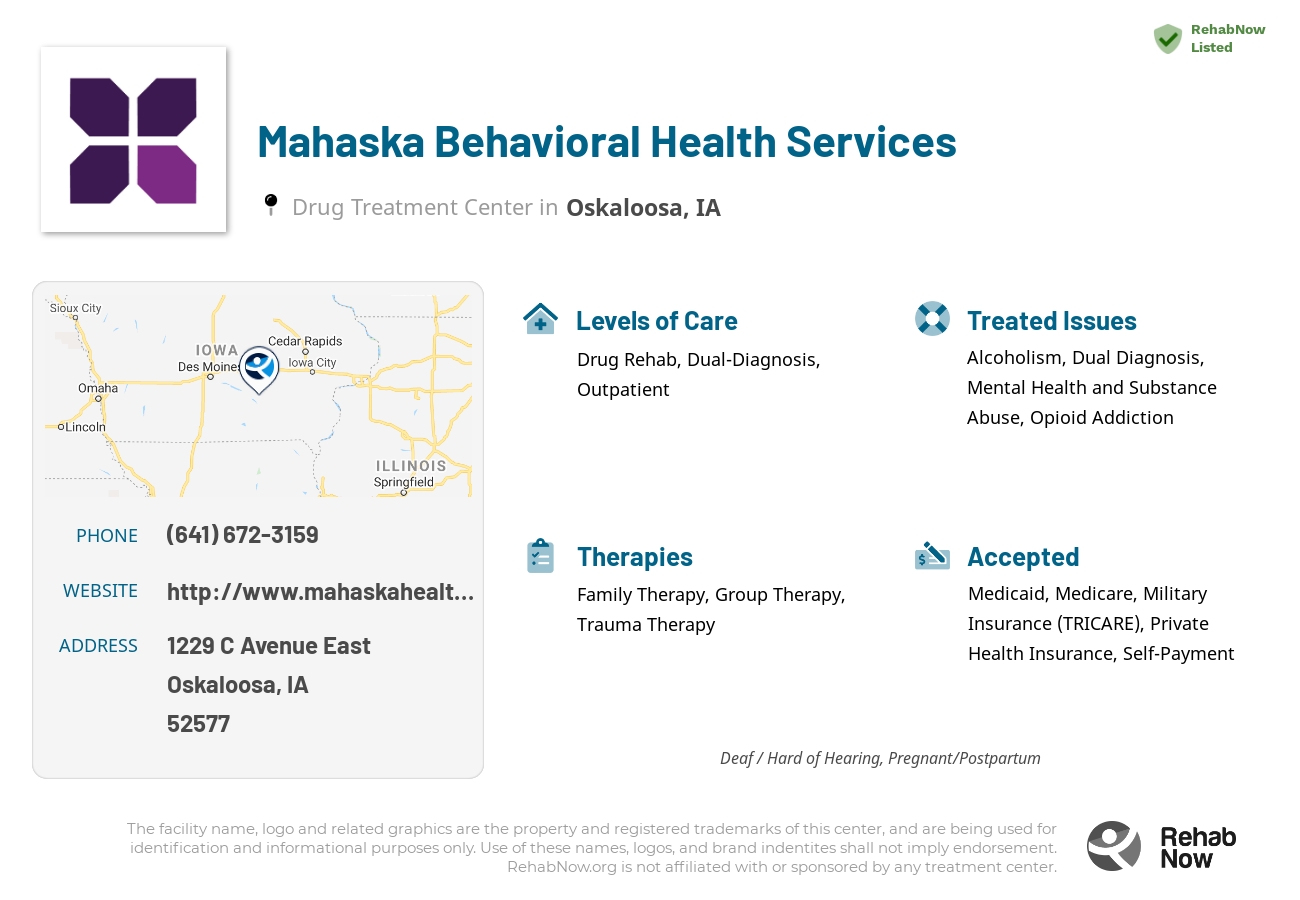 Helpful reference information for Mahaska Behavioral Health Services, a drug treatment center in Iowa located at: 1229 C Avenue East, Oskaloosa, IA, 52577, including phone numbers, official website, and more. Listed briefly is an overview of Levels of Care, Therapies Offered, Issues Treated, and accepted forms of Payment Methods.