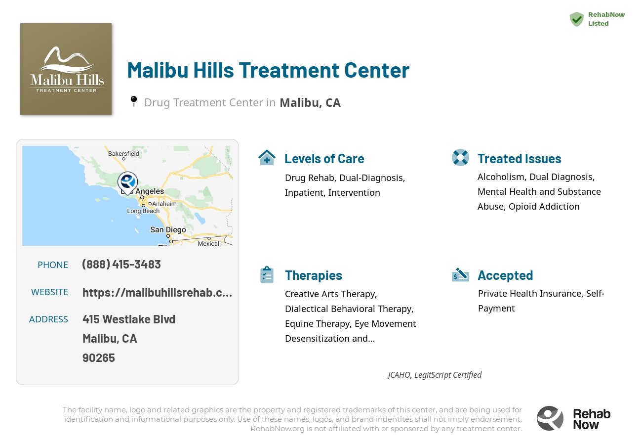 Helpful reference information for Malibu Hills Treatment Center, a drug treatment center in California located at: 415 Westlake Blvd, Malibu, CA 90265, including phone numbers, official website, and more. Listed briefly is an overview of Levels of Care, Therapies Offered, Issues Treated, and accepted forms of Payment Methods.