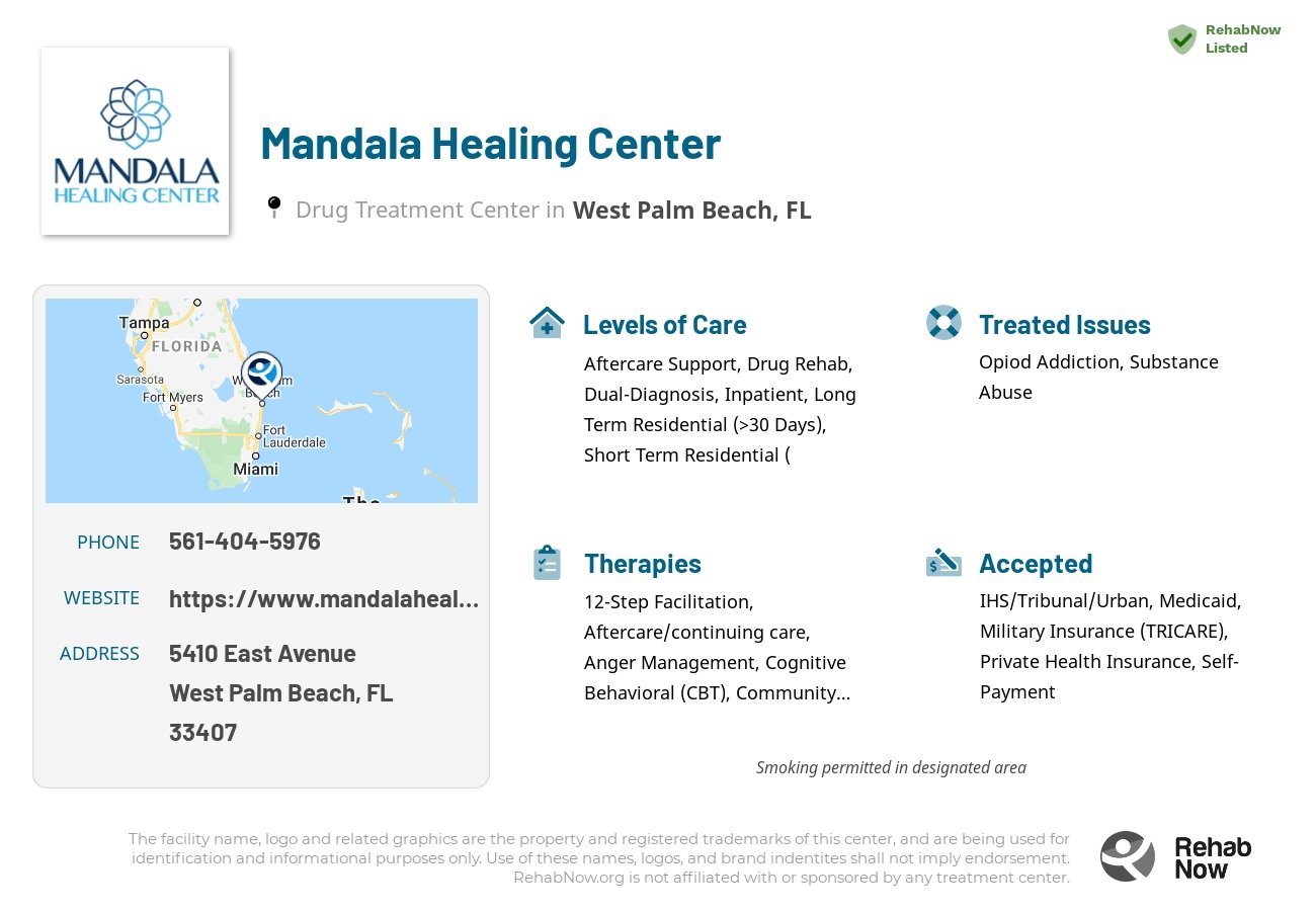 Helpful reference information for Mandala Healing Center, a drug treatment center in Florida located at: 5410 East Avenue, West Palm Beach, FL 33407, including phone numbers, official website, and more. Listed briefly is an overview of Levels of Care, Therapies Offered, Issues Treated, and accepted forms of Payment Methods.